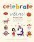 Celebrate with Me!: Recipes, Crafts, and Holiday Fun from Around the World