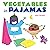 Vegetables in Pajamas by Jared Chapman