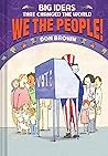 We the People! by Don  Brown