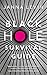Black Hole Survival Guide by Janna Levin