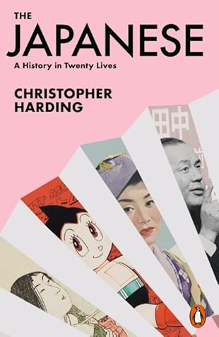 The Japanese A History In Twenty Lives By Christopher Harding