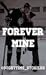 Forever Mine (royal Riders Series #2)