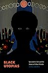 Black Utopias: Sp...