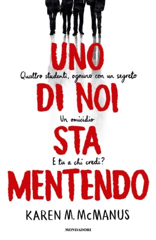 Uno di noi sta mentendo BY Karen M. McManus