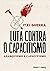 Luta contra o capacitismo: anarquismo e capacitismo