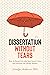 Dissertation Without Tears How to Break Up with Your Inner Critic and Nourish the Writer Within by Natalya Androsova