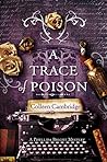 A Trace of Poison by Colleen Cambridge