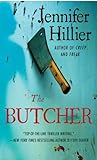 The Butcher by Jennifer Hillier
