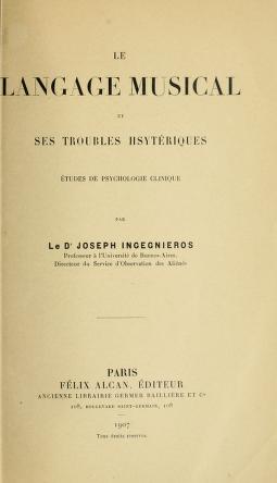 Le Langage Musical Et Ses Troubles Hystériques: Études de Psychologie Clinique (Hardcover)