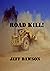 Road Kill!