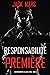 Responsabilité Première (L’Entraînement de Luke Stone, tome 6) (French Edition)