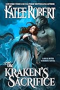 The Kraken&#x27;s Sacrifice (A Deal With a Demon, #2) 