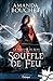 Souffle de feu (La faiseuse de rois, #2)