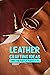 Leather Crafting Ideas by MOORE STEVEN