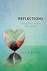 Reflections: Speeches from the Heart Reflections: Speeches from the Heart