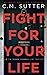 Fight For Your Life (Mitch Cannon Savannah Heat #2)