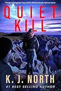 Quiet Kill (Troy and Eva Winters Deadly Motives #2)