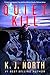Quiet Kill (Troy and Eva Wi...