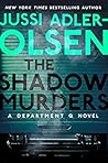 The Shadow Murders