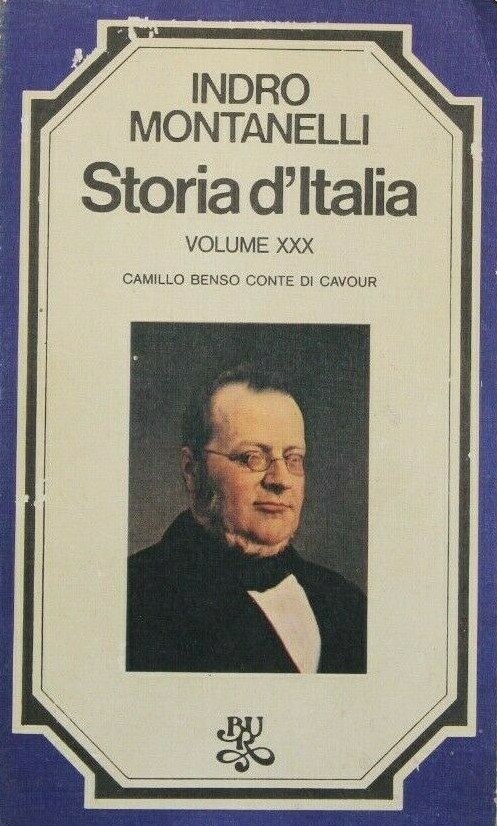 Storia d'Italia - Volume XXX Camillo Benso Conte di Cavour (Paperback)