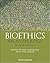 Bioethics: An Anthology (Blackwell Philosophy Anthologies)