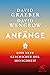 Anfänge: Eine neue Geschichte der Menschheit | Der Nr.1 SPIEGEL-Bestseller (German Edition)
