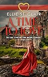 A Time to Love by Ellie St. Clair