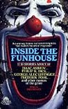 Inside the Funhouse: 17 SF Stories About SF Inside the Funhouse: 17 SF Stories About SF