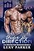 Under His Direction (K-9 Protection, #2) by Lexy Parker