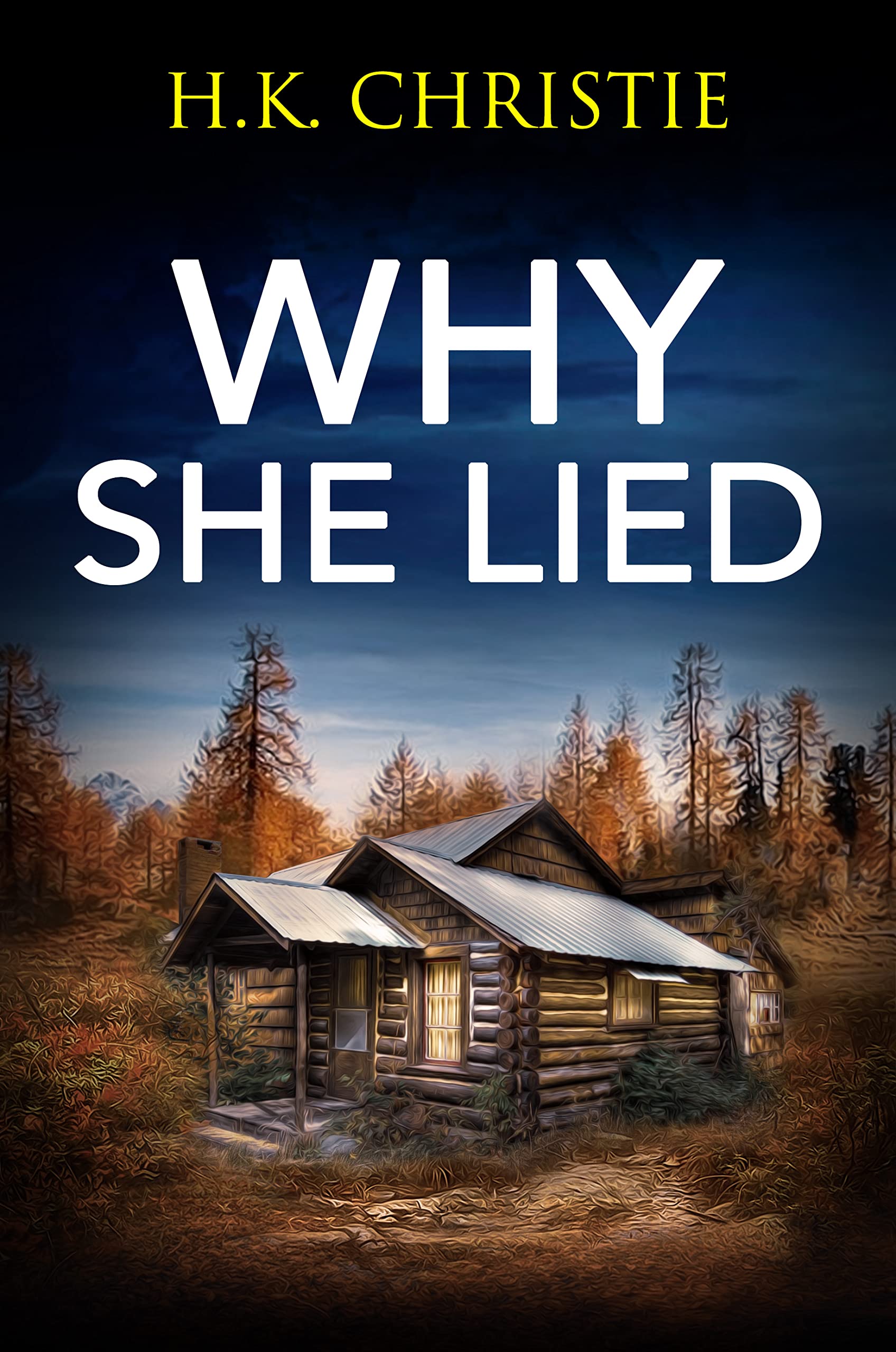 Why She Lied (Martina Monroe, #4)