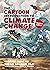 The Cartoon Introduction to Climate Change, Revised Edition