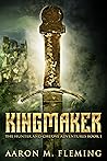 Book cover for Kingmaker (The Hunter And Chekwe Adventures Book 1)