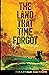 The Land That Time Forgot (Heathen Edition) (Caspak, #1)
