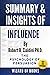 Summary & Insights Of Influence, New and Expanded: The Psychology Of Persuasion By Robert B. Cialdini