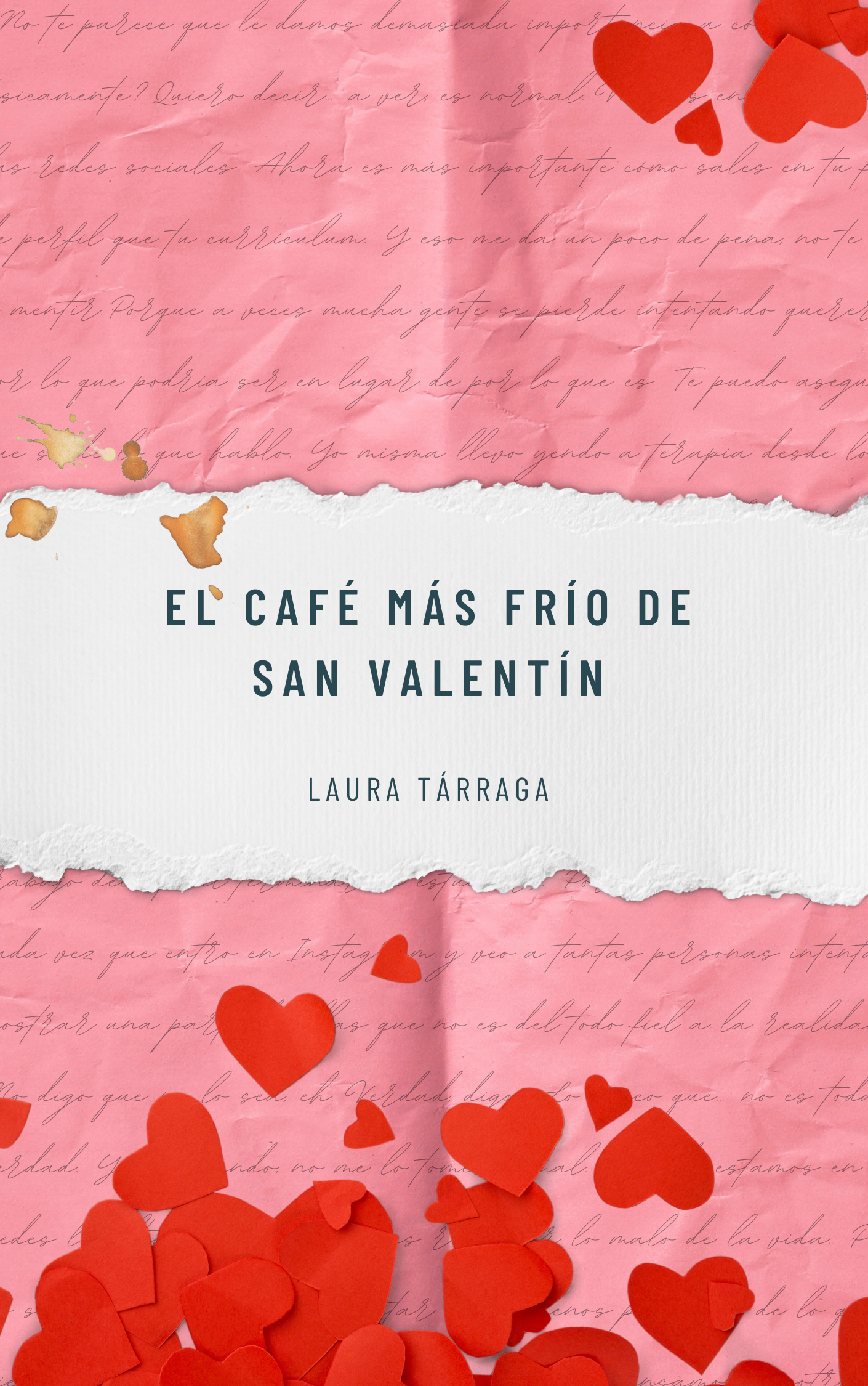 El café más frío de San Valentín (El café más cliché, #2)