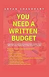 YOU NEED A WRITTEN BUDGET JOURNAL/Diary (The FIRST & REAL step to attaining wealth): Build wealth, Become Financially Stable & Secured and Live a STRESS-FREE life (FOR YOUNG PROFESSIONALS & COUPLES)