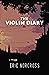 The Violin Diary