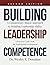 Building Leadership Competence: A Competency-Based Approach to Building Leadership Ability (Competency Based Books for Structured Learning)