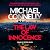 The Law of Innocence (The Lincoln Lawyer, #6; Harry Bosch Universe #35)