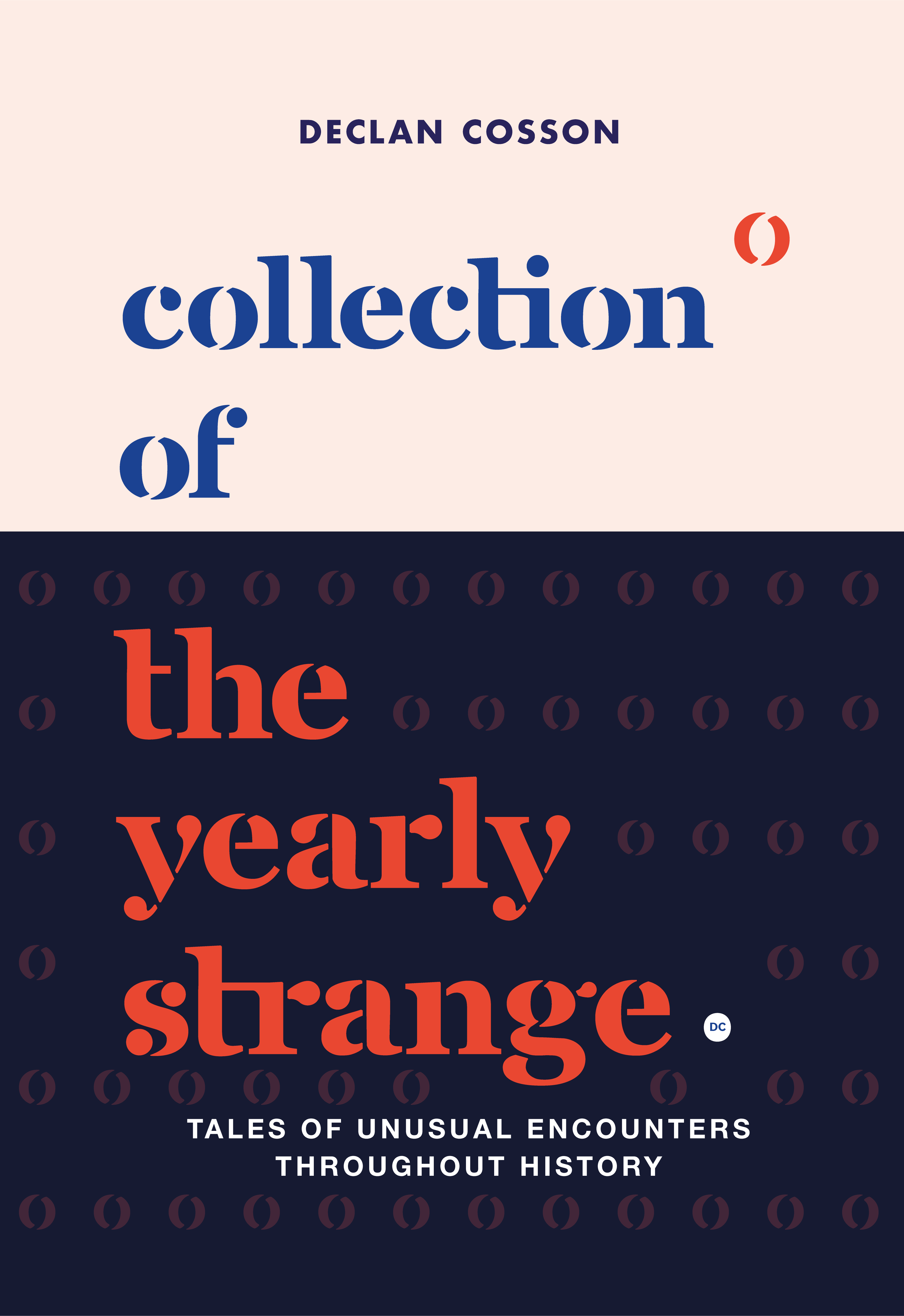 Read The Collection of the Yearly Strange