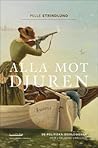Alla mot djuren