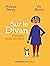 Sur le divan: Thérapie, mode d'emploi