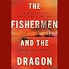 The Fishermen and...