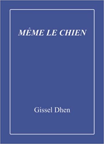 Même le chien (Paperback)