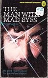 The Man With Mad Eyes by Peter Hawkins