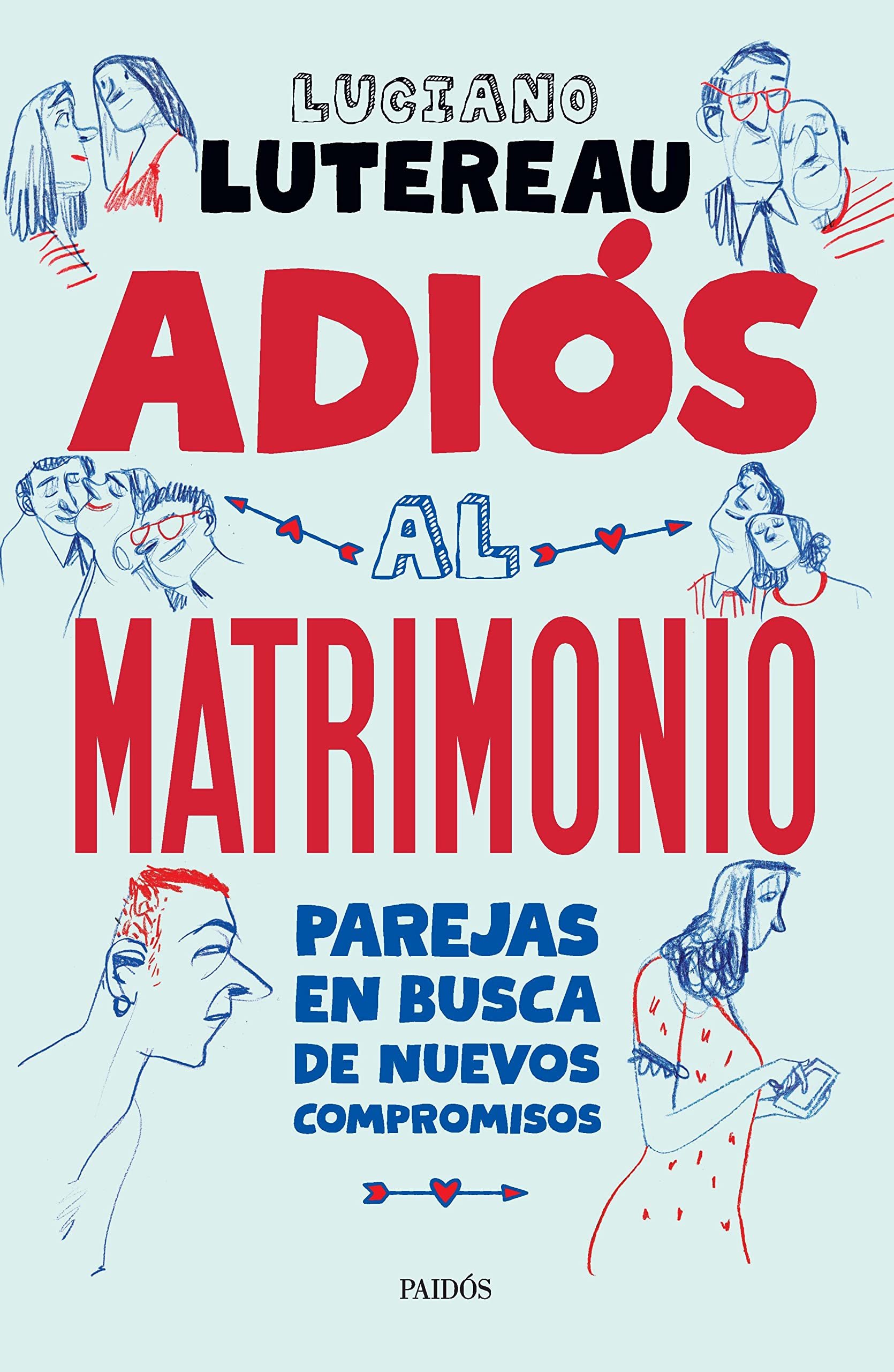 Adiós al matrimonio (Spanish Edition)