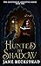 Hunted by Shadow (The Count...