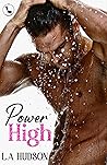 Power High (The Friend-Zone #2)