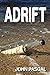ADRIFT: Homeless and hopele...