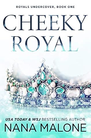 Cheeky Royal (Winston Isles Royals #1)